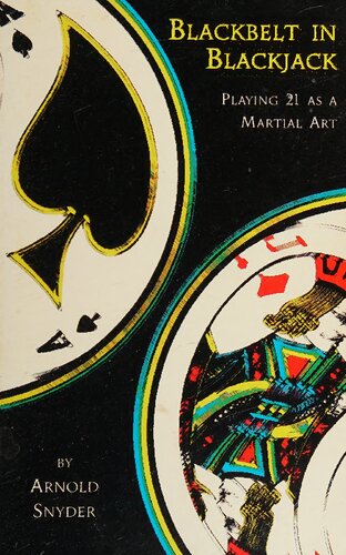 Blackbelt in Blackjack: Playing 21 As a Martial Art