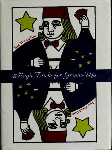 Magic Tricks for Grown-ups