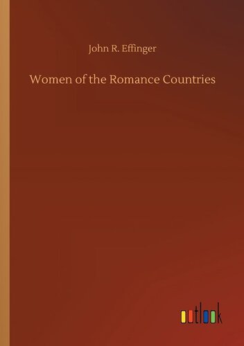 Women of the Romance Countries (Illustrated)