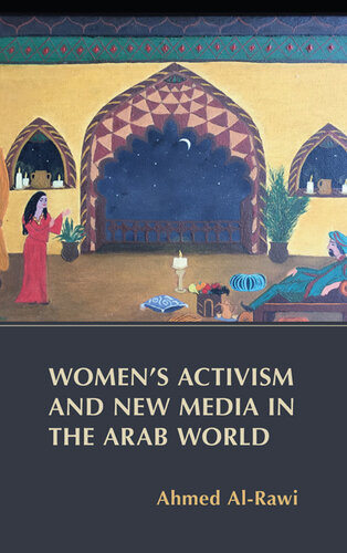 Women's Activism and New Media in the Arab World