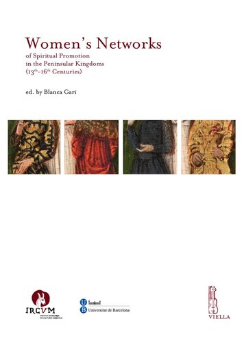 Women's Networks of Spiritual Promotion in the Peninsular Kingdoms (13th-16th Centuries)