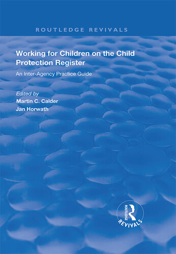 Working for Children on the Child Protection Register: An Inter-Agency Practice Guide