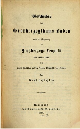 Geschichte des Großherzogtums Baden unter der Regierung des Großherzogs Leopold von 1830-1852