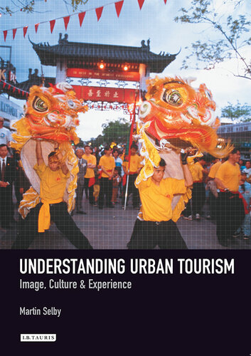 Understanding Urban Tourism