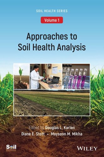 Approaches to Soil Health Analysis