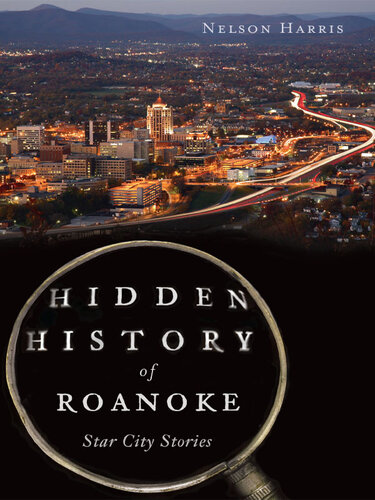 Hidden History of Roanoke