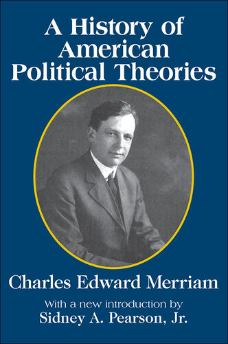 A History of American Political Theories