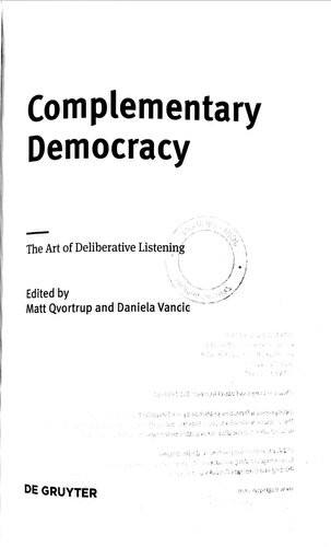 Complementary Democracy: The Art of Deliberative Listening