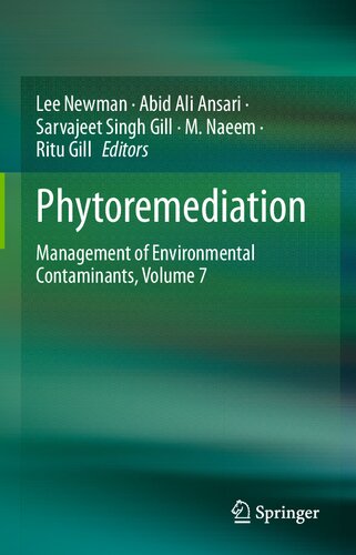 Phytoremediation: Management of Environmental Contaminants, Volume 7