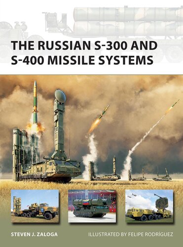 The Russian S-300 and S-400 Missile Systems