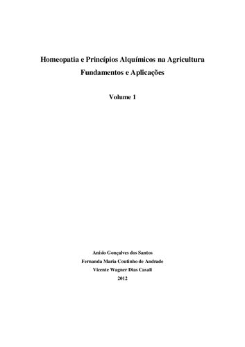 Homeopatia e Princípios Alquímicos na Agricultura: Fundamentos e Aplicações