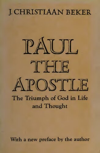 Paul the Apostle: The Triumph of God in Life and Thought