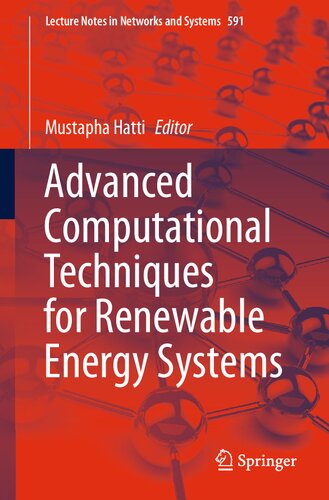 Advanced Computational Techniques for Renewable Energy Systems