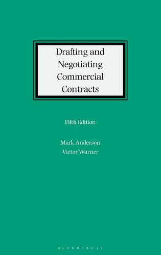 Drafting and Negotiating Commercial Contracts