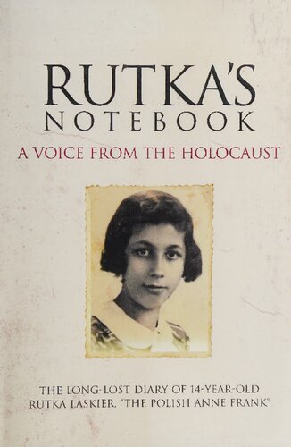 Rutka's notebook: a voice from the Holocaust