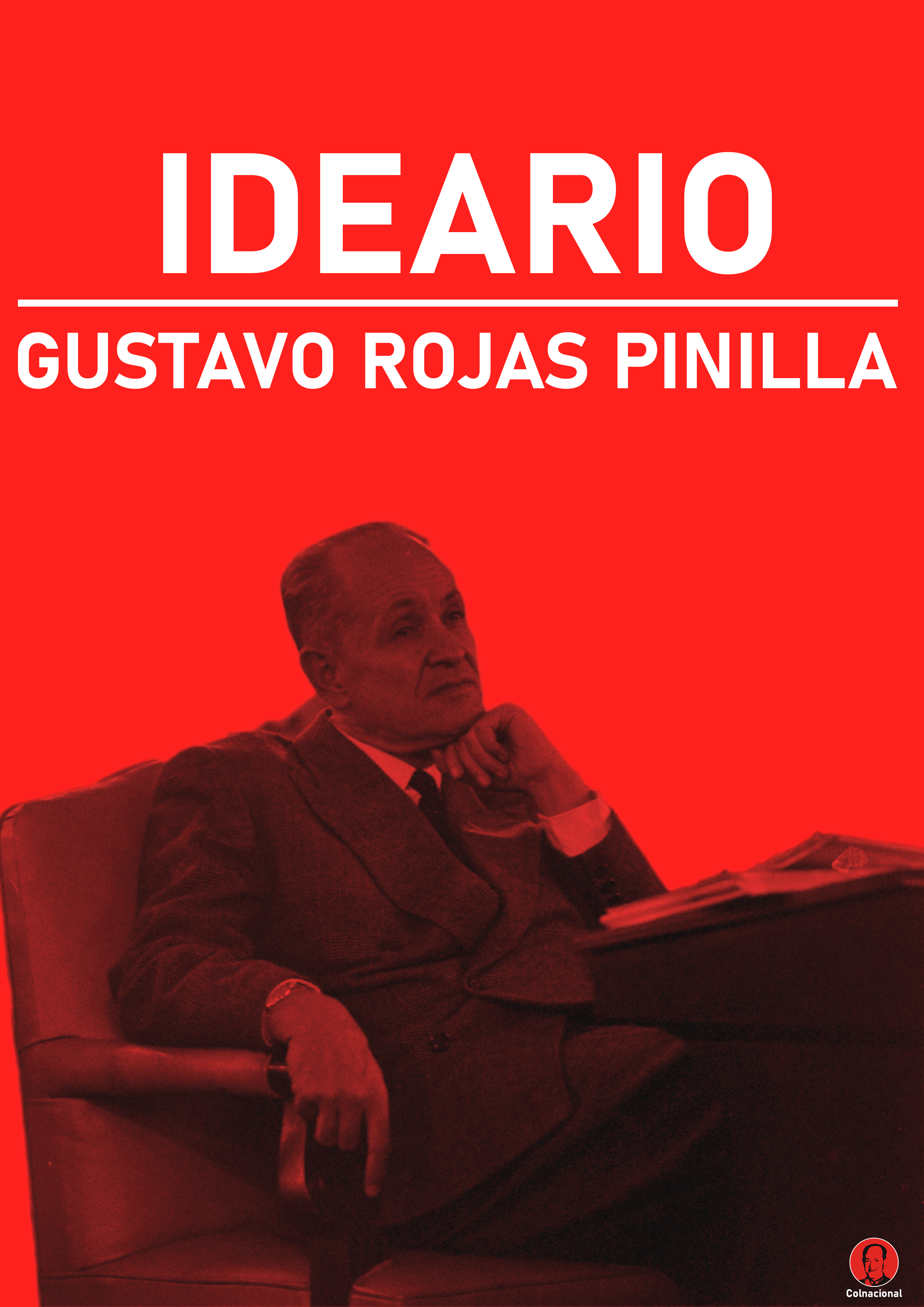 Ideario Gustavo Rojas Pinilla