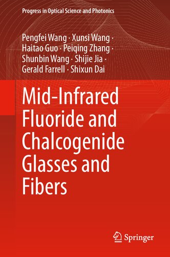 Mid-Infrared Fluoride and Chalcogenide Glasses and Fibers