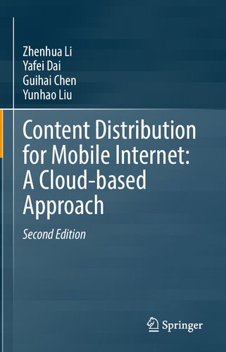 Content Distribution for Mobile Internet: A Cloud-based Approach