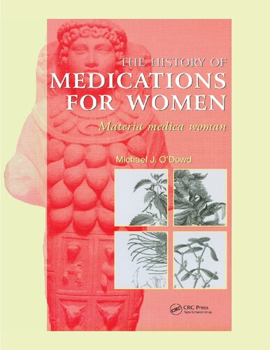 The History of Medications for Women: Materia medica woman