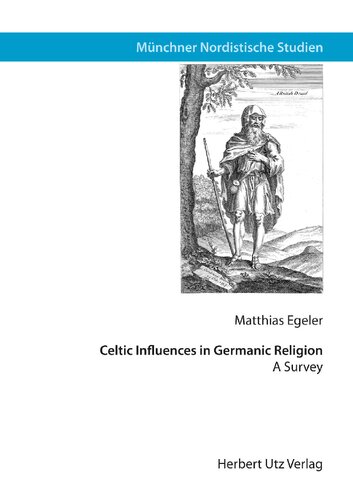 Celtic Influences in Germanic Religion: A Survey