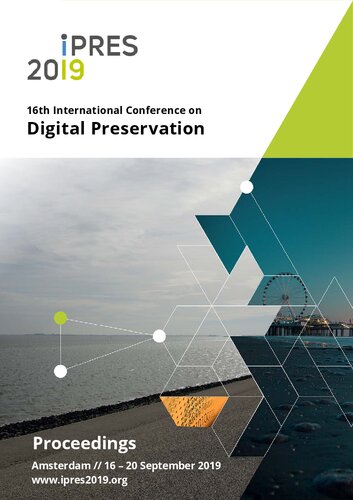 iPRES 2019: Proceedings of the 16th International Conference on Digital Preservation