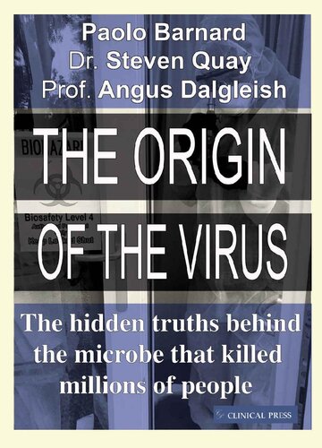 The Origin of the Virus: The hidden truths behind the microbe that killed millions of people