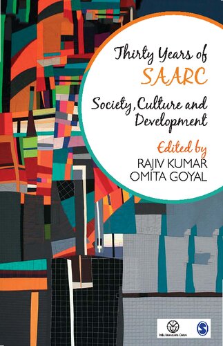 Thirty Years of SAARC: Society, Culture and Development