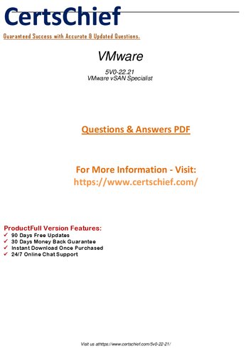 5V0-22.21 exam is an exam offered by VMware and is part of the VMware Specialist - VMware vSAN 2021 certification.