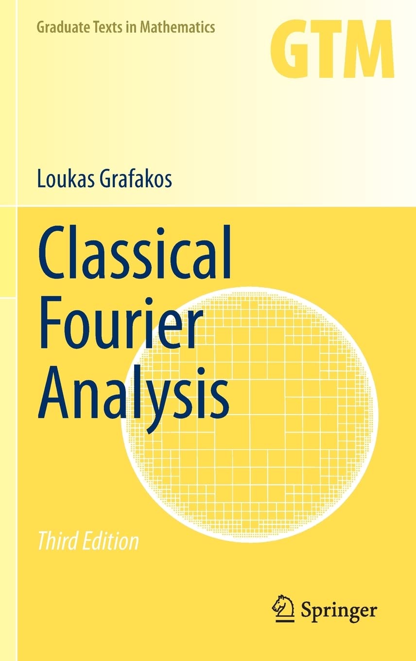 Classical Fourier Analysis, Third  Edition [3rd Ed] (Instructor Solution Manual, Solutions)