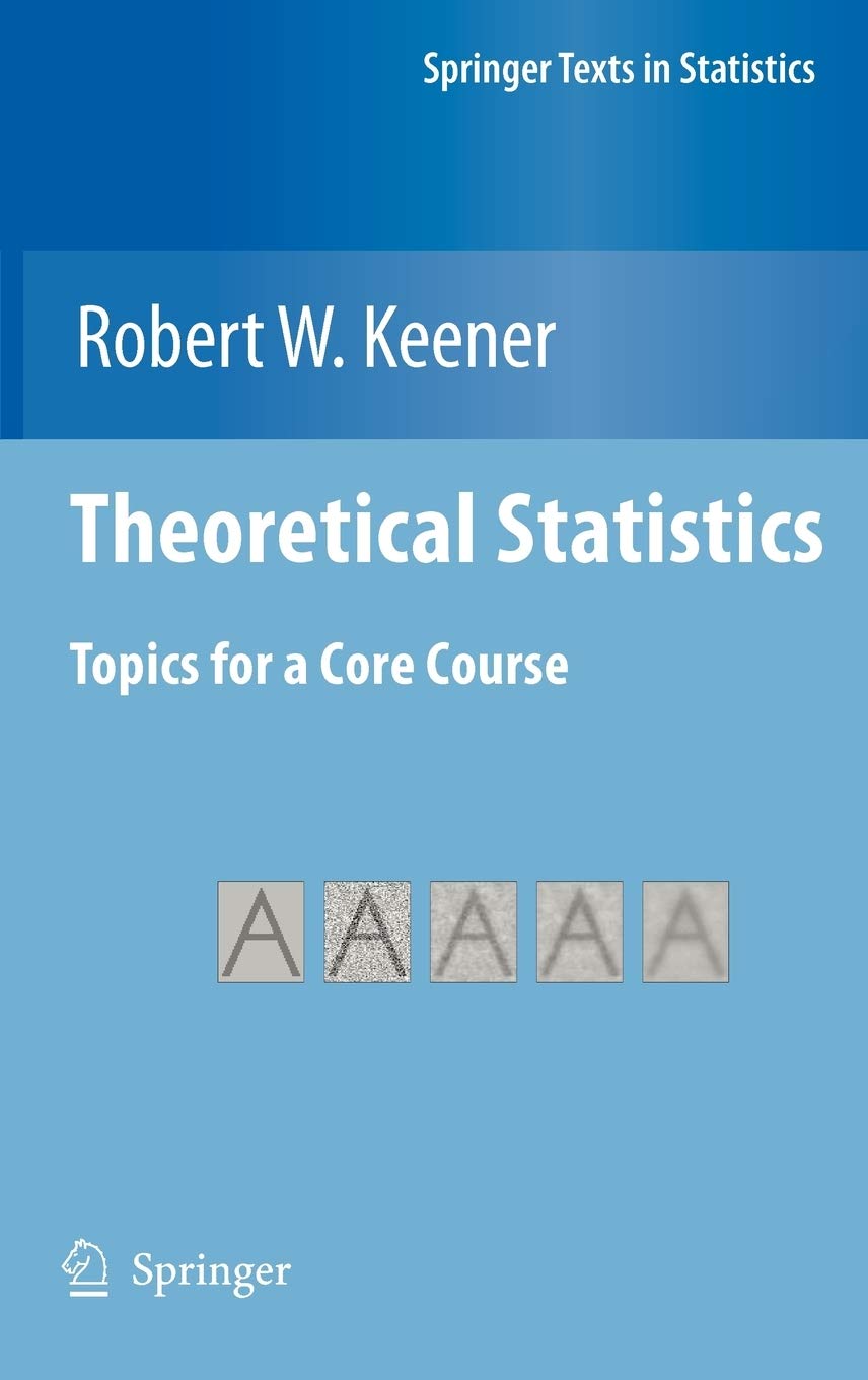 Theoretical Statistics: Topics for a Core Course   (Instructor Solution Manual, Solutions)