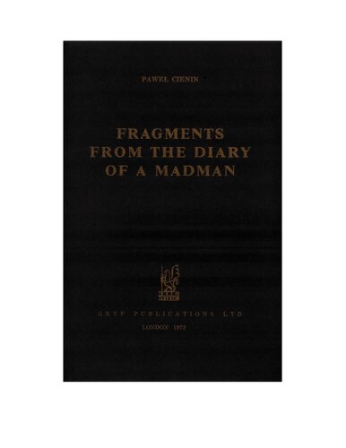 Fragments from the Diary of a Madman