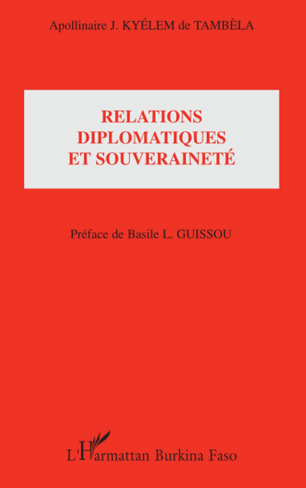 Relations diplomatiques et souveraineté