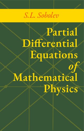 Partial Differential Equations of Mathematical Physics