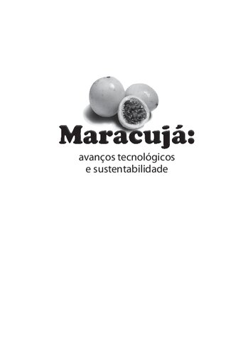 Maracuja avancos tecnologicos sustentabilidade