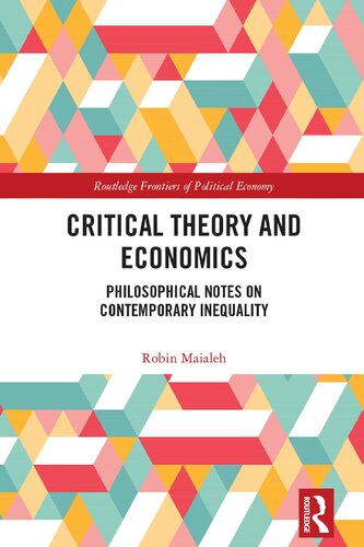 Critical Theory and Economics: Philosophical Notes on Contemporary Inequality