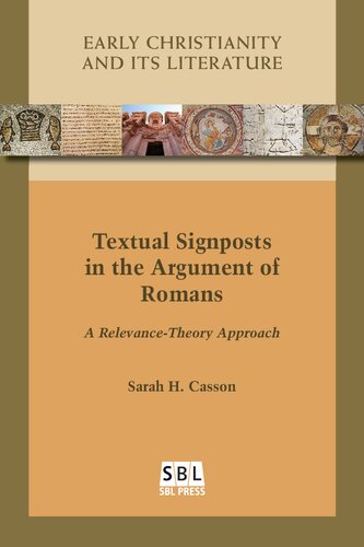 Textual Signposts in the Argument of Romans: A Relevance-Theory Approach