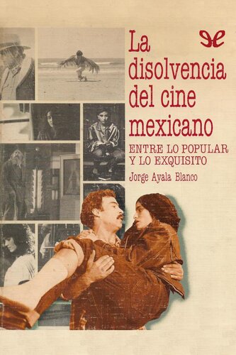 La disolvencia del cine mexicano