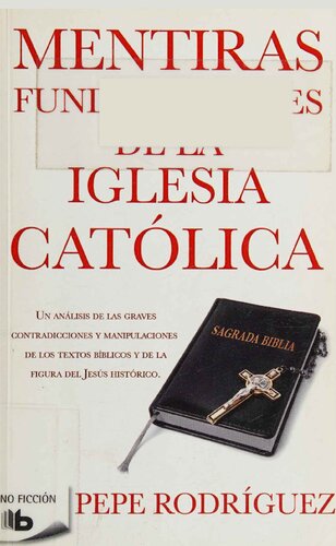 Mentiras Fundamentales de la Iglesia Católica