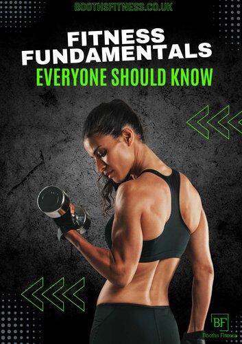 Fitness Fundamentals: What Everyone Should Know