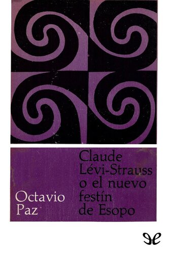 Claude Lévi-Strauss o el nuevo festín de Esopo