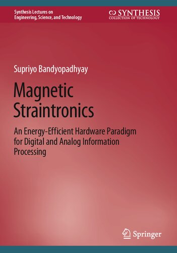 Magnetic Straintronics. An Energy-Efficient Hardware Paradigm for Digital and Analog Information Processing