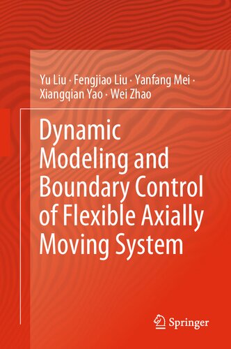 Dynamic Modeling and Boundary Control of Flexible Axially Moving System