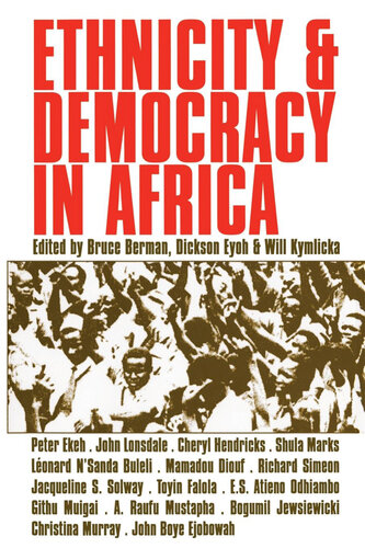 Ethnicity and Democracy in Africa