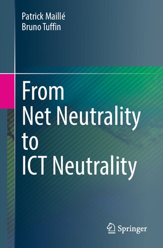 From Net Neutrality to ICT Neutrality