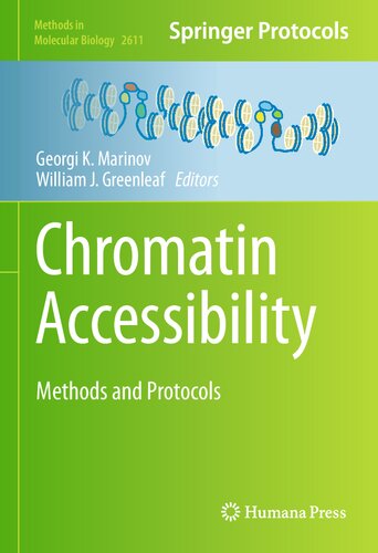 Chromatin Accessibility: Methods and Protocols