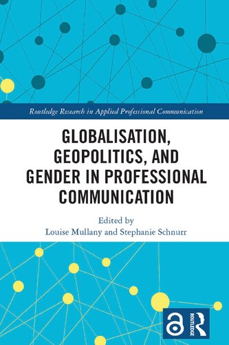 Globalisation, Geopolitics, and Gender in Professional Communication