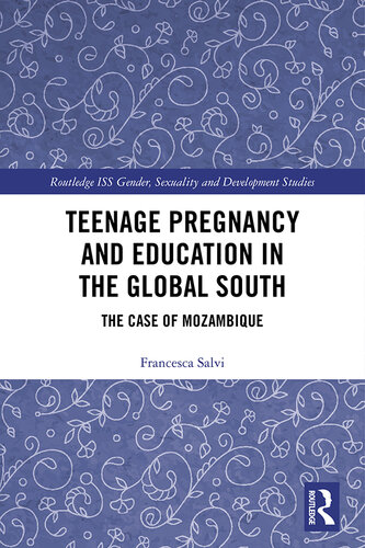 Teenage Pregnancy and Education in the Global South: The Case of Mozambique