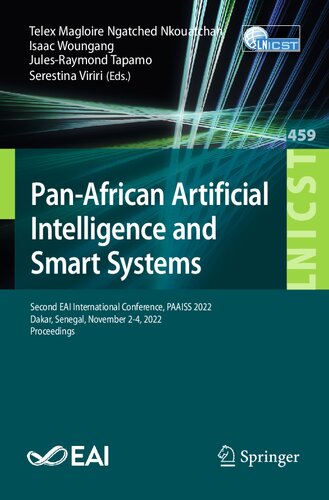 Pan-African Artificial Intelligence and Smart Systems: Second EAI International Conference, PAAISS 2022 Dakar, Senegal, November 2–4, 2022 Proceedings