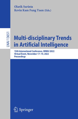 Multi-disciplinary Trends in Artificial Intelligence. 15th International Conference, MIWAI 2022 Virtual Event, November 17–19, 2022 Proceedings