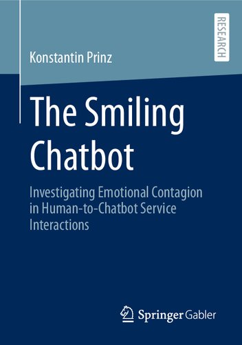 The Smiling. Chatbot Investigating Emotional Contagion in Human-to-Chatbot Service Interactions